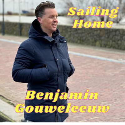 Sailing Home/Benjamin Gouweleeuw