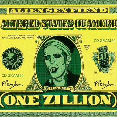 The Altered States of America (Live)/Alien Sex Fiend
