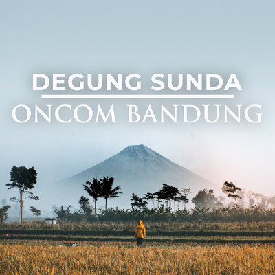 Degung Sunda Oncom Bandung/Nining Meida & Friends