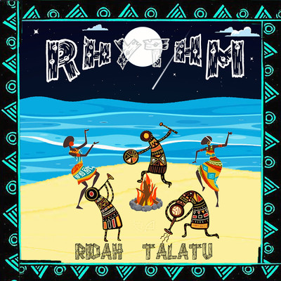 Rhythm/Ridah Talatu