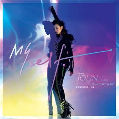 Jolin - Myself Remix/Jolin Tsai