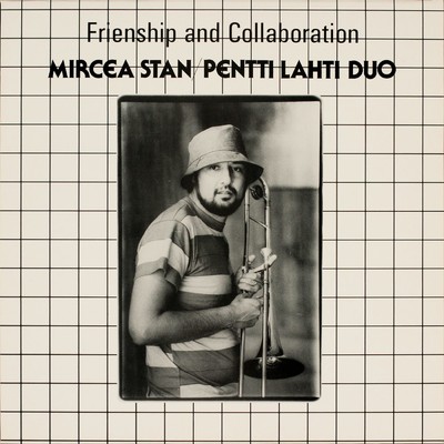 Mircea Stan & Pentti Lahti Duo/Mircea Stan／Pentti Lahti Duo