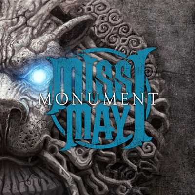 アルバム/Monument/Miss May I