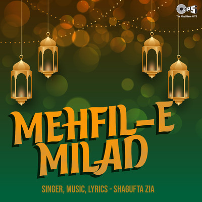 Mehfil E Milad/Shagufta Zia