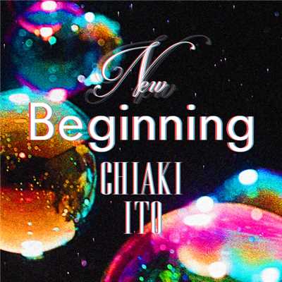 シングル/New Beginning/伊藤千晃