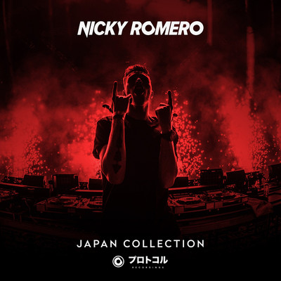 アルバム/Nicky Romero - JAPAN COLLECTION/Nicky Romero