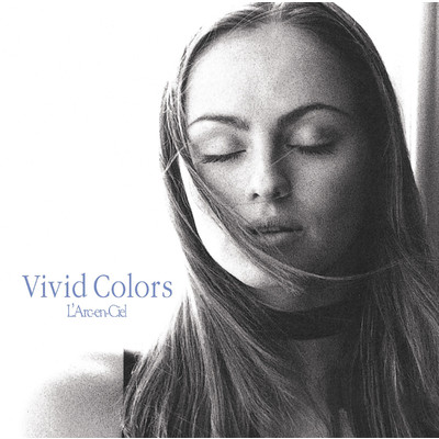 アルバム/Vivid Colors/L'Arc～en～Ciel