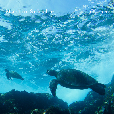 アルバム/Ocean/Martin Schulte