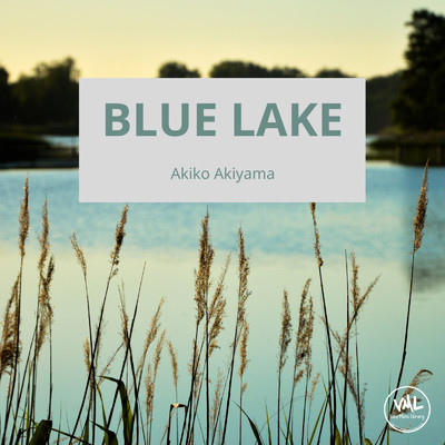 アルバム/Blue Lake/Akiko Akiyama