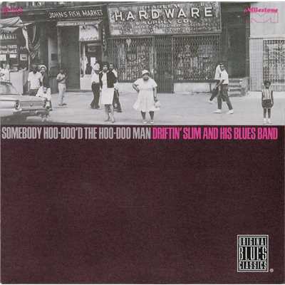 シングル/Hoo-Doo Man Blues (Album Version)/Driftin' Slim & His Blues Band