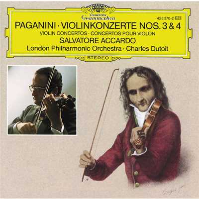Paganini: ヴァイオリン協奏曲 第4番 ニ短調 - 第1楽章: Allegro maestoso/サルヴァトーレ・アッカルド／ロンドン・フィルハーモニー管弦楽団／シャルル・デュトワ