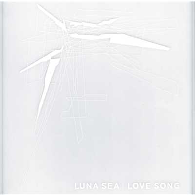 アルバム/LOVE SONG/LUNA SEA