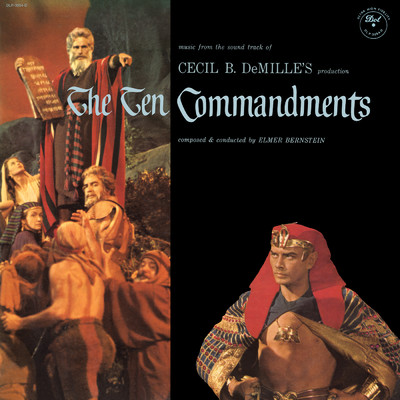 Cecil B. De Mille's The Ten Commandments (1957 Mono Recording)/エルマー・バーンスタイン