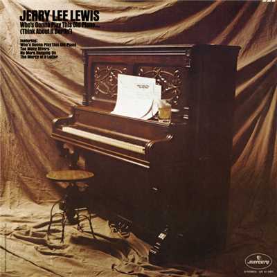 シングル/Who's Gonna Play This Old Piano/ジェリー・リー・ルイス