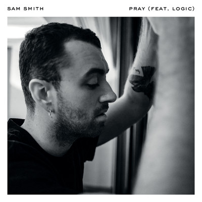 Pray (Explicit) (featuring Logic)/Sam Smith