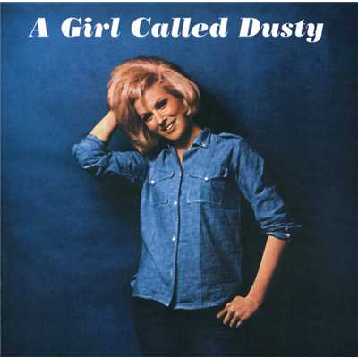アルバム/A Girl Called Dusty/ダスティ・スプリングフィールド