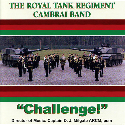 J.S. Bach: Tocatta In D Minor, BWV 565/The Royal Tank Regiment Cambrai Band