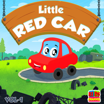 シングル/Run Little Red Car/Kids Channel
