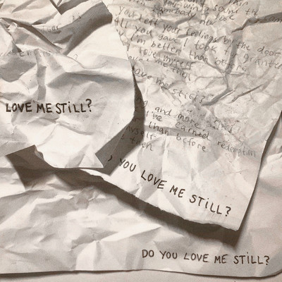 Do You Love Me Still？/Zikai