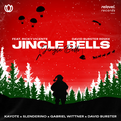 Jingle Bells (feat. Ricky Vicente) [David Burster Remix]/Kayote