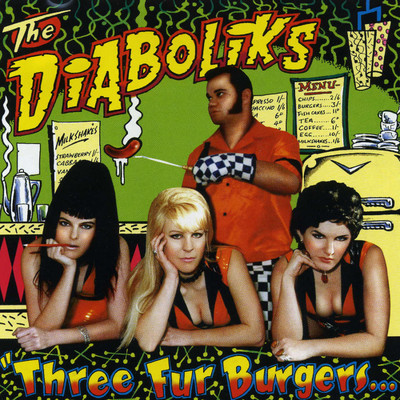 Three Fur Burgers... & A Chilli Dog To Go！/The Diaboliks