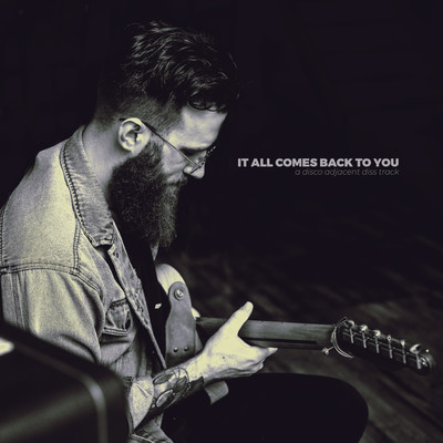 It All Comes Back to You/Jesse Daniel Smith