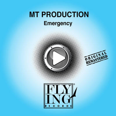 Emrgency/Mt Production