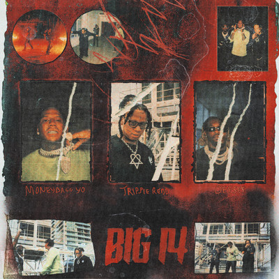 Big 14 (feat. Moneybagg Yo)/Trippie Redd & Offset