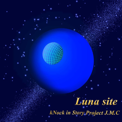 Luna site(background)/kNock in Story Project J.M.C