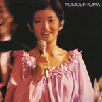 アルバム/第3回百恵ちゃんまつり (1977年) MOMOE IN KOMA/山口 百恵