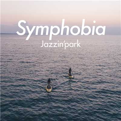 シングル/Symphobia - Okinawa from Day0 Ver. -/Jazzin'park