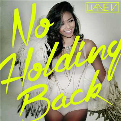 シングル/No Holding Back/Liane V