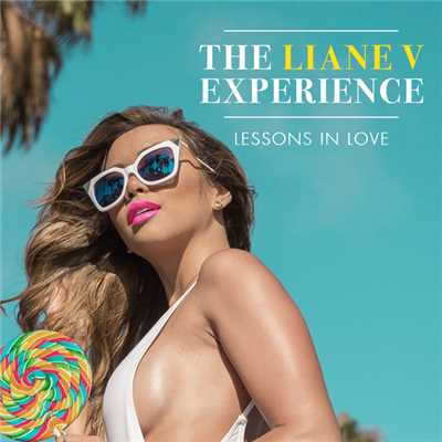 The Liane V Experience : Lessons In Love (Japan Edition)/Liane V