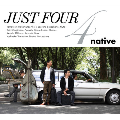 アルバム/Just Four/Native