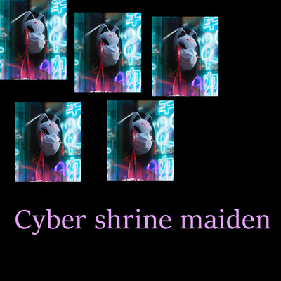 シングル/Cyber shrine maiden/Enokido