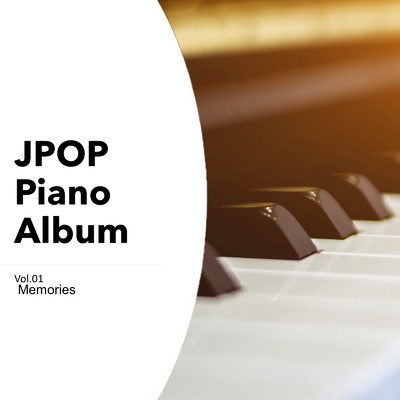 JPOP Piano Album Vol.01 Memories/WAON WORKS & 正村恵