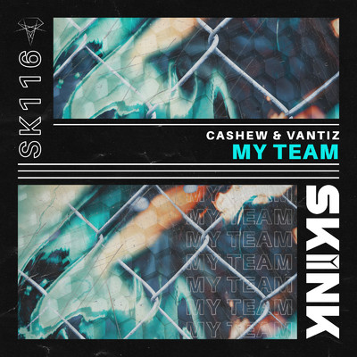 シングル/My Team (Extended Mix)/CASHEW & Vantiz