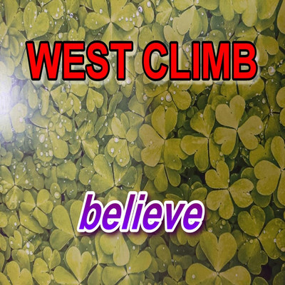 アルバム/believe/WEST CLIMB