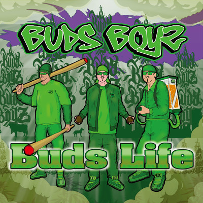 We are Buds Boyz/Buds Boyz