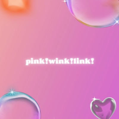 pink！ wink！ link！/NIU