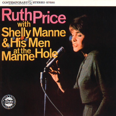 Ruth Price with Shelly Manne & His Men At The Manne-Hole (Reissue)/ルース・プライス／シェリー・マン