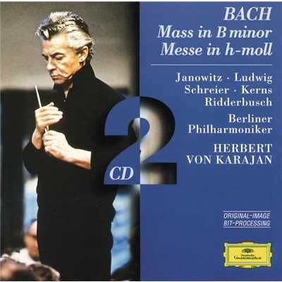 Bach, J.S.: Mass in B minor/ベルリン・フィルハーモニー管弦楽団／ヘルベルト・フォン・カラヤン