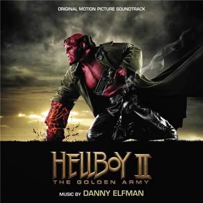 Hellboy II: The Golden Army/ダニー エルフマン