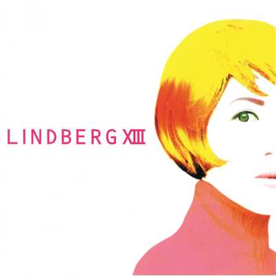 アルバム/LINBERG XIII/LINDBERG