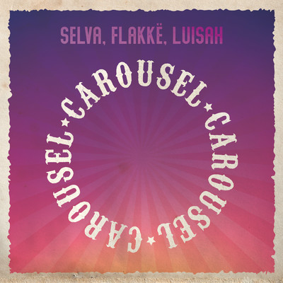 Selva／Flakke／Luisah
