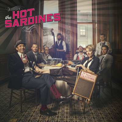 Goin' Crazy With The Blues/The Hot Sardines