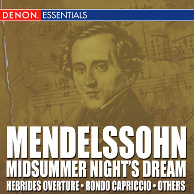 A Midsummer Night's Dream, Op. 61 Incidental Music: No. 11 Dance of the Clowns/Alexander von Pitamic／South German Philharmonic Orchestra