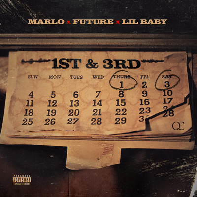 シングル/1st N 3rd (Explicit) (featuring Lil Baby, Future)/Marlo