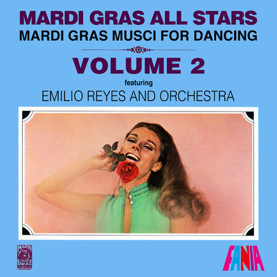 Mardi Gras Music For Dancing, Vol. 2/Emilio Reyes And His Orchestra