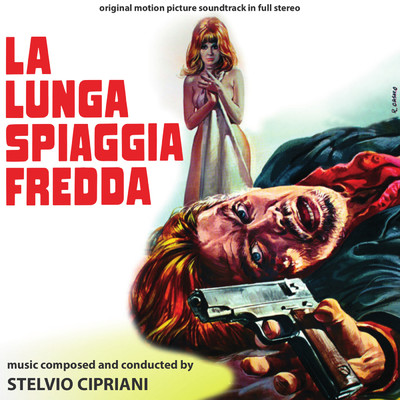 アルバム/La lunga spiaggia fredda (Original Motion Picture Soundtrack)/S Cipriani